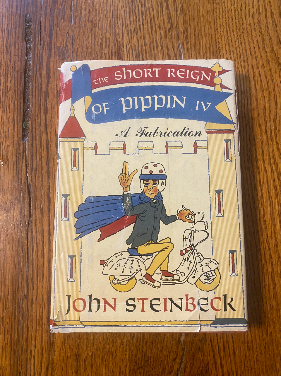 The Short Reign of Pippin IV - John Steinbeck (First Edition - 23rd Impression)