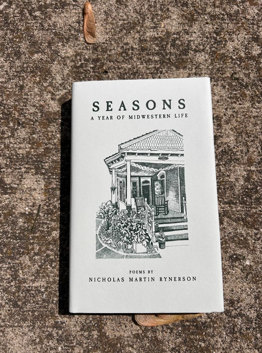 Seasons: A Year of Midwestern Life